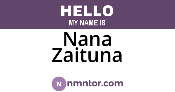 Nana Zaituna