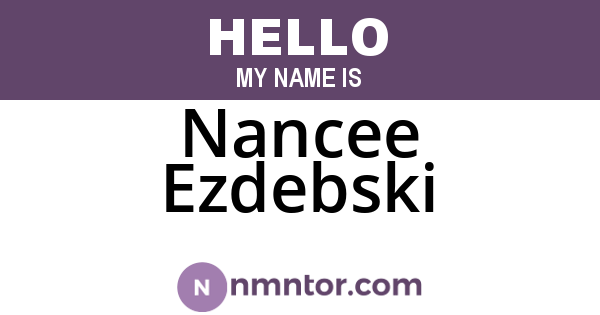 Nancee Ezdebski