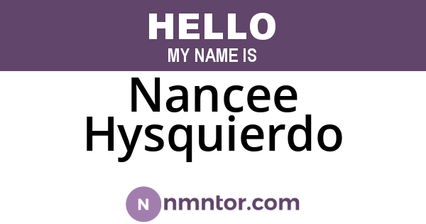 Nancee Hysquierdo