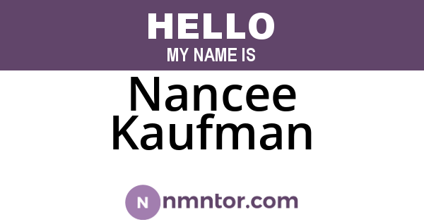 Nancee Kaufman