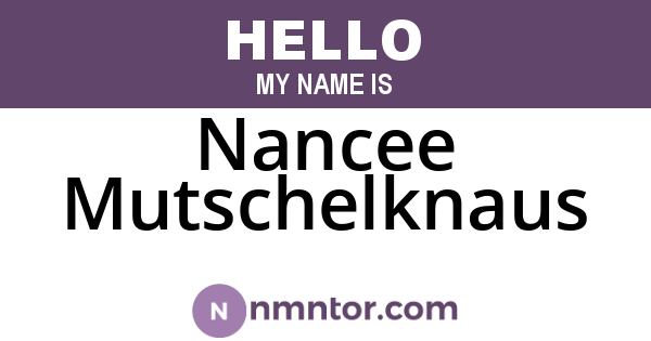 Nancee Mutschelknaus