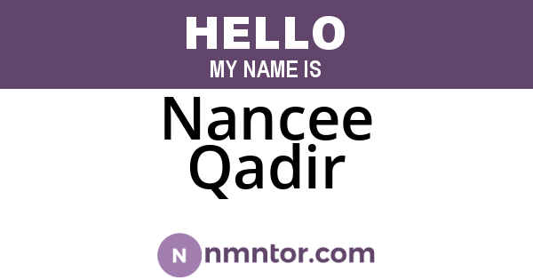 Nancee Qadir