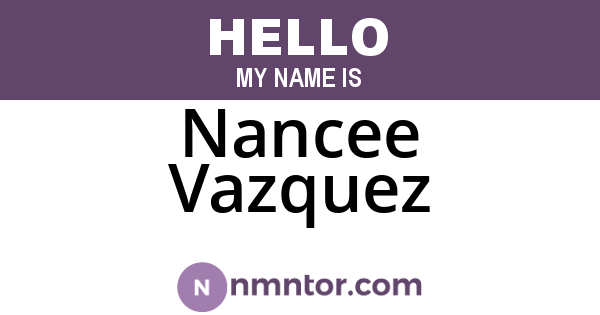 Nancee Vazquez