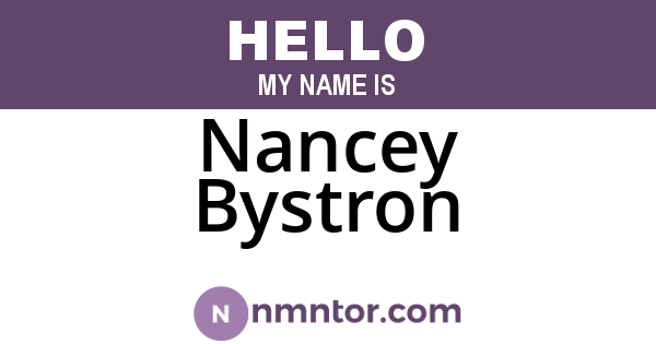 Nancey Bystron