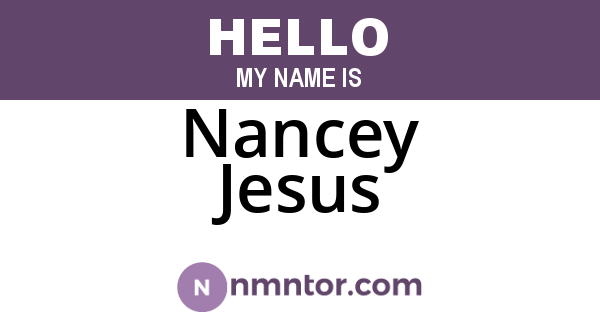Nancey Jesus