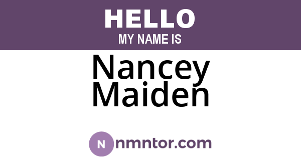 Nancey Maiden