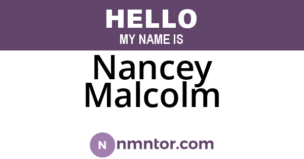 Nancey Malcolm