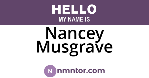 Nancey Musgrave