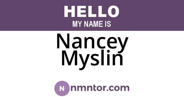 Nancey Myslin