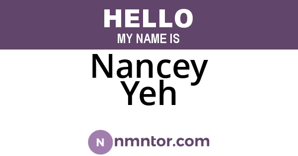 Nancey Yeh