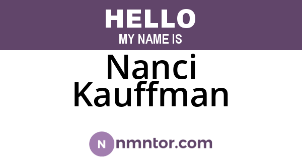Nanci Kauffman