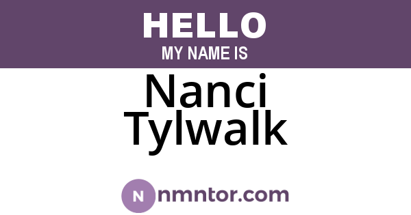 Nanci Tylwalk
