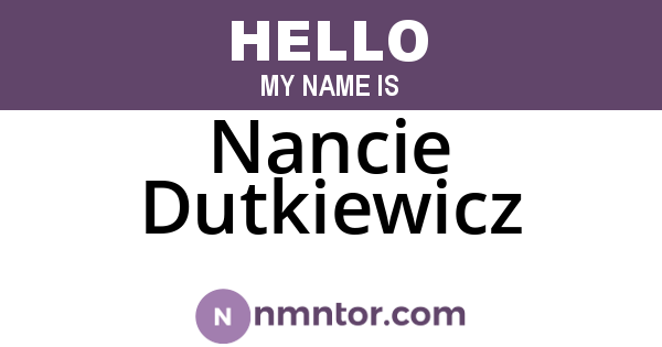 Nancie Dutkiewicz