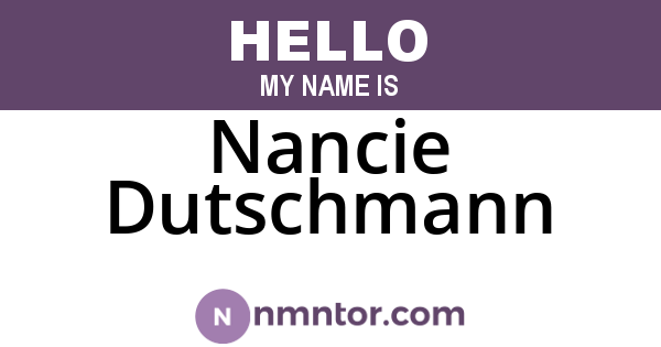 Nancie Dutschmann