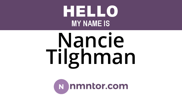 Nancie Tilghman