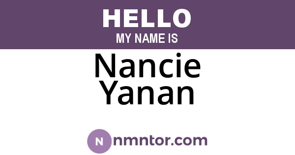 Nancie Yanan