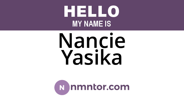 Nancie Yasika