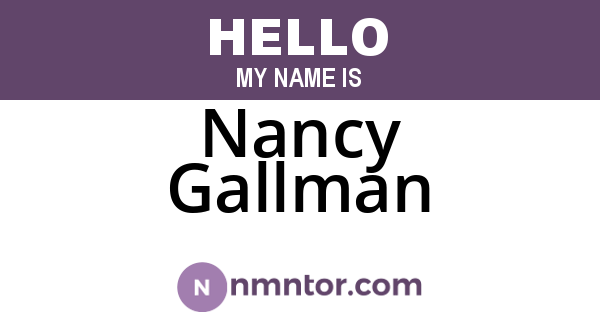 Nancy Gallman