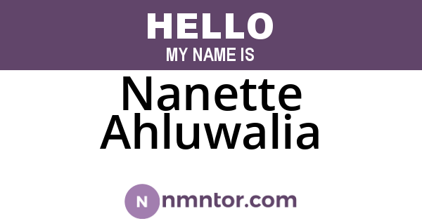 Nanette Ahluwalia