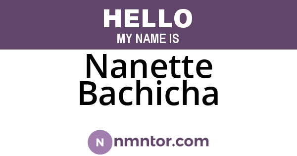 Nanette Bachicha