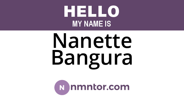Nanette Bangura