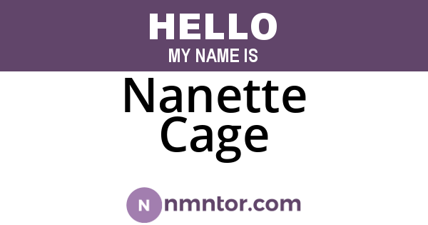 Nanette Cage