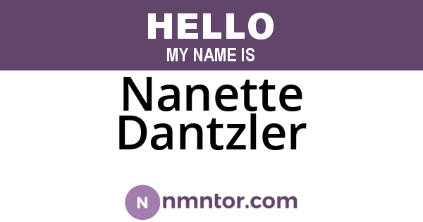Nanette Dantzler