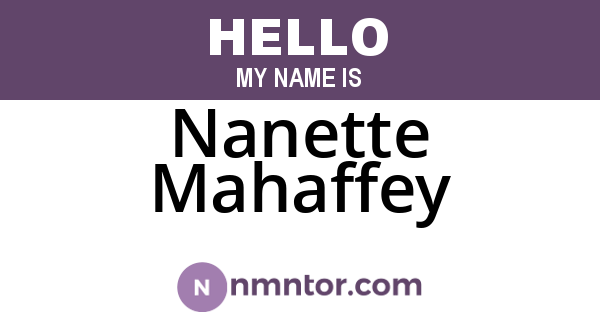 Nanette Mahaffey