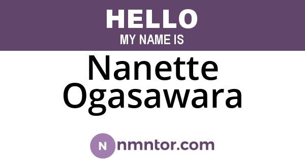 Nanette Ogasawara
