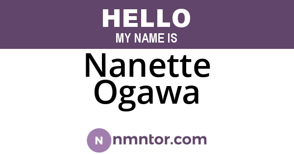 Nanette Ogawa