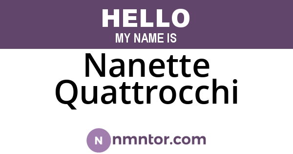 Nanette Quattrocchi