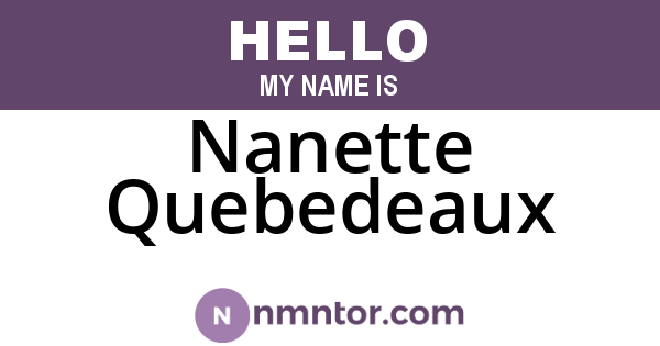 Nanette Quebedeaux