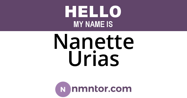 Nanette Urias