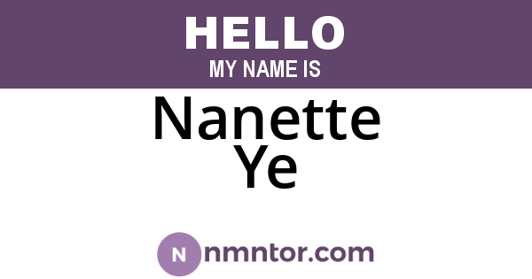 Nanette Ye
