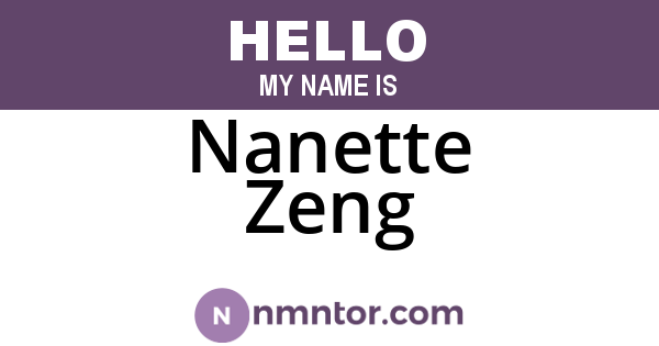 Nanette Zeng