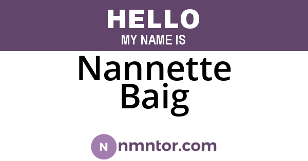 Nannette Baig