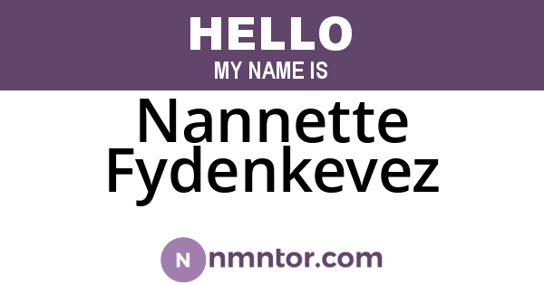 Nannette Fydenkevez
