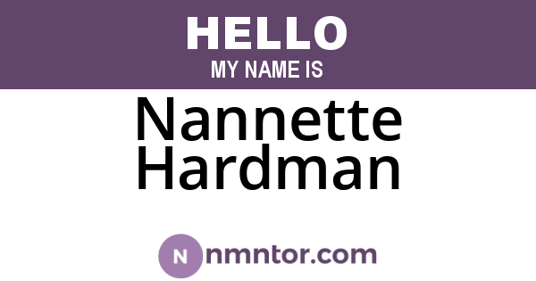 Nannette Hardman