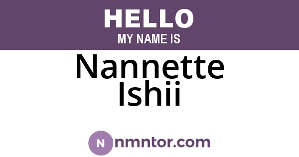 Nannette Ishii