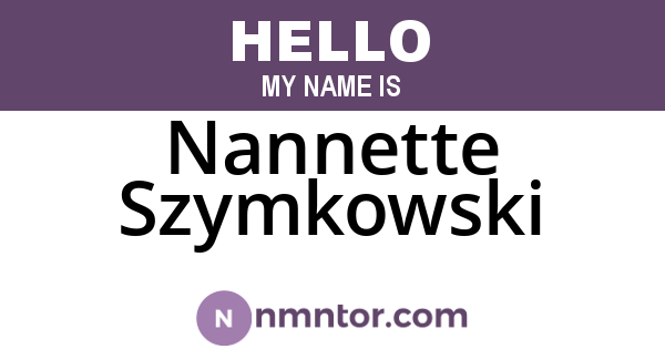 Nannette Szymkowski
