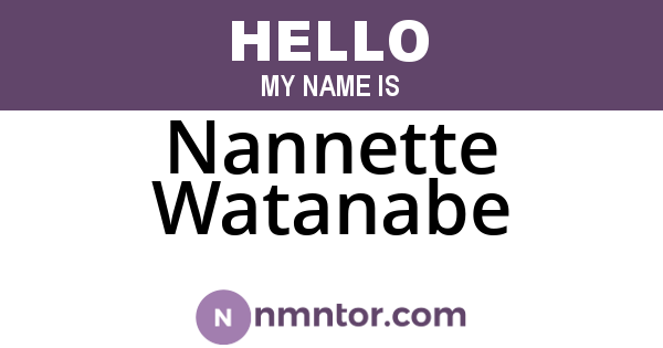 Nannette Watanabe