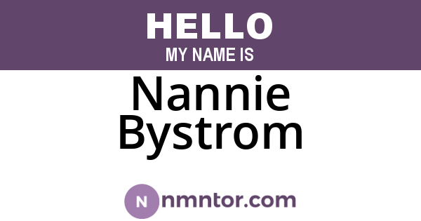 Nannie Bystrom