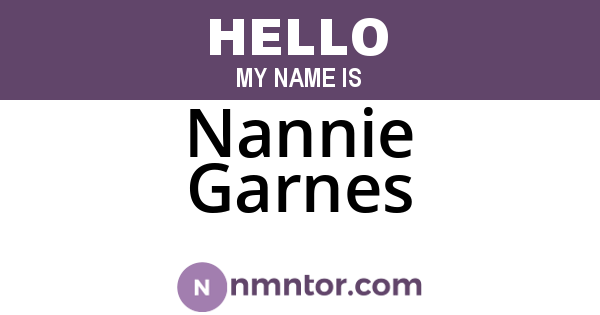 Nannie Garnes