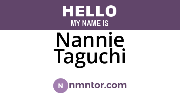 Nannie Taguchi