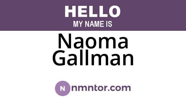 Naoma Gallman