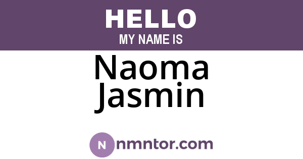 Naoma Jasmin