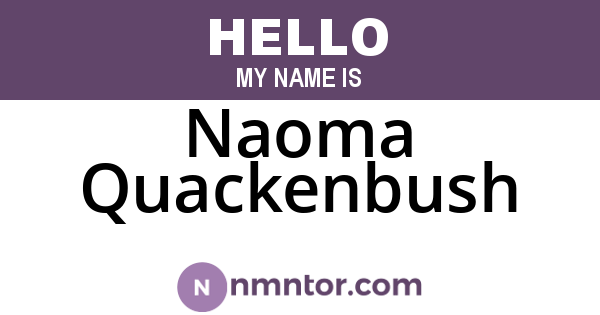 Naoma Quackenbush