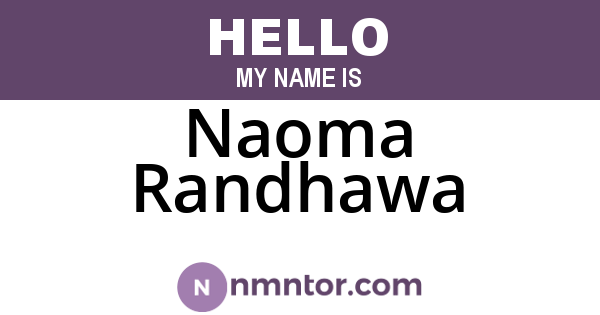 Naoma Randhawa