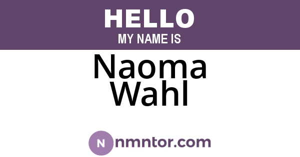 Naoma Wahl