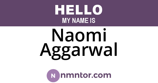 Naomi Aggarwal
